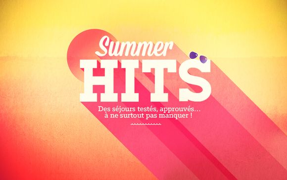 Summer Hits : vos adresses préférées à prix irrésistibles