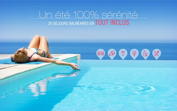 20 séjours balnéaires en tout inclus pour un été 100% sérénité